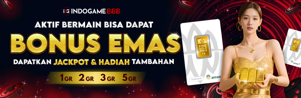 BONUS EMAS INDOGAME888 2026