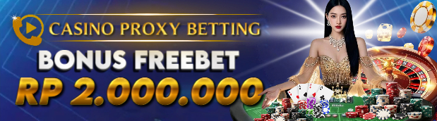 FREEBET PROXY BETTING