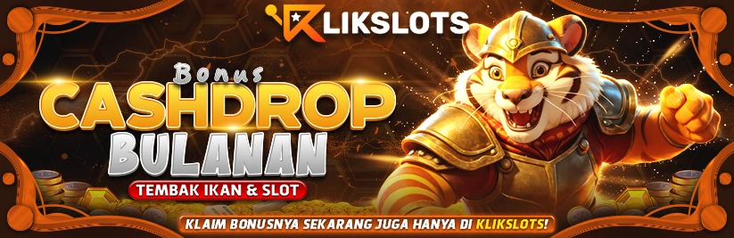 BONUS CASHDROP SETIAP BULAN 
