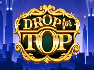 Drop For Top