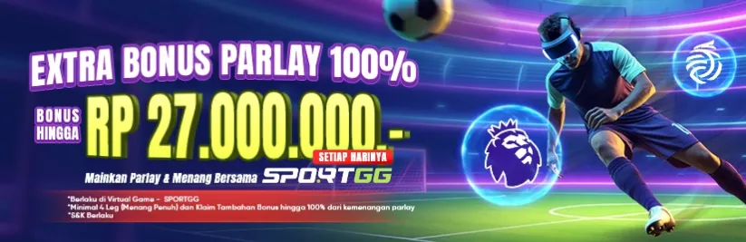 EXTRA BONUS PARLAY 100%