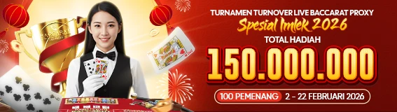 TURNAMEN LIVE BACCARAT PROXY IMLEK 